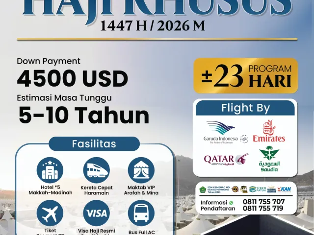 Haji Khusus Fasilitas Eksklusif 1447 H